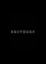 Watch Brothers (Short 2015) Moviesjoy