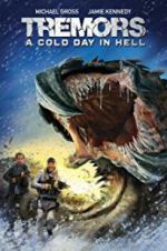 Watch Tremors: A Cold Day in Hell Moviesjoy