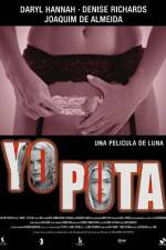 Watch Yo puta Moviesjoy