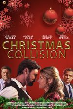 Watch Christmas Collision Moviesjoy