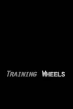 Watch Training Wheels Moviesjoy