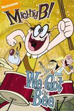 Watch The Mighty B Artificial UnintelligenceWe Got the Bee Moviesjoy