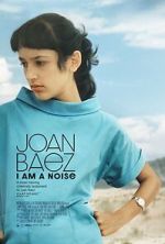 Watch Joan Baez I Am a Noise Moviesjoy