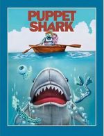 Watch Puppet Shark Moviesjoy