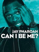 Watch Jay Pharoah: Can I Be Me? (TV Special 2015) Moviesjoy