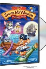 Watch Tom and Jerry in Shiver Me Whiskers Moviesjoy