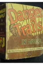 Watch Danger Trails Moviesjoy
