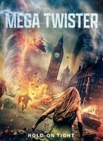 Watch Mega Twisters Moviesjoy