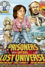 Watch Rifftrax: Prisoners of the Lost Universe Moviesjoy