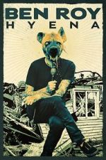 Watch Ben Roy - Hyena Moviesjoy