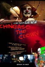 Watch Chingaso the Clown Moviesjoy