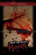 Watch August Underground's Mordum Moviesjoy