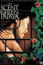 Watch The Scent of Green Papaya Moviesjoy