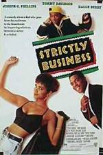 Watch Strictly Business Moviesjoy