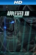 Watch Appleseed XIII: Tartaros Moviesjoy