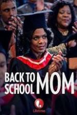 Watch Back to School Mom Moviesjoy