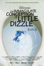 Watch The Immaculate Conception of Little Dizzle Moviesjoy