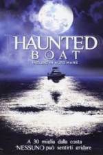 Watch Haunted Boat Moviesjoy