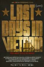 Watch Last Days in Vietnam Moviesjoy