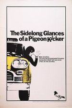 Watch The Sidelong Glances of a Pigeon Kicker Moviesjoy