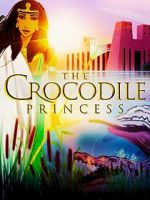 Watch The Crocodile Princess Moviesjoy
