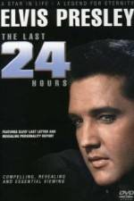Watch Elvis The Last 24 Hours Moviesjoy