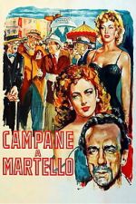 Watch Campane a martello Moviesjoy