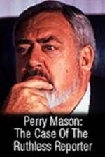 Watch Perry Mason: The Case of the Ruthless Reporter Moviesjoy
