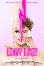 Watch Lady Like Moviesjoy