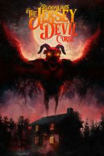 Watch Bloodlines: The Jersey Devil Curse Moviesjoy