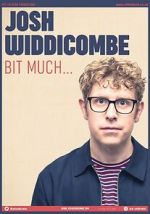 Watch Josh Widdicombe: Bit Much Moviesjoy