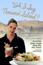 Watch Did I Say Thousand Island Moviesjoy