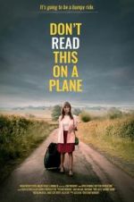 Watch Don\'t Read This on a Plane Moviesjoy