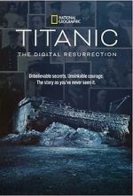 Watch Titanic: The Digital Resurrection (TV Special 2025) Moviesjoy