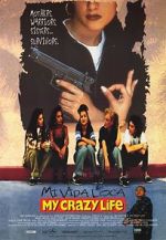 Watch Mi vida loca Moviesjoy