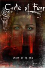 Watch Cycle of Fear There Is No End Moviesjoy