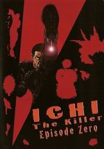 Watch Ichi the Killer: Episode 0 Moviesjoy