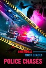 Watch America\'s Most Deadly Police Chases Moviesjoy