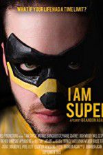 Watch I Am Super Moviesjoy