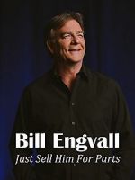 Watch Bill Engvall: Just Sell Him for Parts Moviesjoy