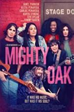 Watch Mighty Oak Moviesjoy