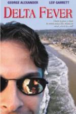 Watch Delta Fever Moviesjoy