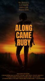 Watch Along Came Ruby (Short 2023) Moviesjoy
