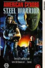 Watch American Cyborg Steel Warrior Moviesjoy