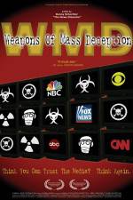 Watch WMD Weapons of Mass Deception Moviesjoy