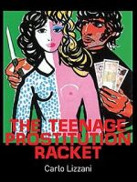 Watch The Teenage Prostitution Racket Moviesjoy