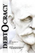 Watch Debtocracy Moviesjoy