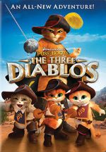 Watch Puss in Boots: The Three Diablos Moviesjoy