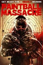 Watch Paintball Massacre Moviesjoy