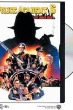 Watch Police Academy 6: City Under Siege Moviesjoy